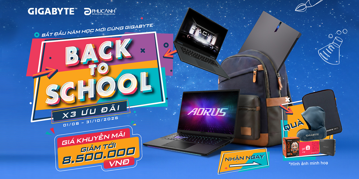[Khuyến mại] Bắt Đầu Năm Học Mới Cùng GIGABYTE – Back To School: X3 Ưu Đãi