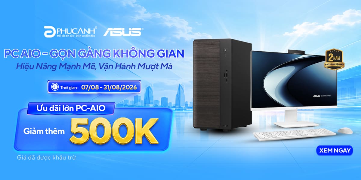 [Khuyến mại] PC & AIO ASUS - Gọn Gàng Không Gian, Hiệu Năng Mạnh Mẽ, Vận Hành Mượt Mà