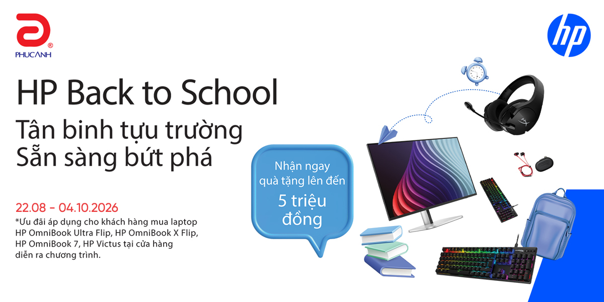 [Khuyến mại] HP Back to School - Tân binh tựu trường, Sẵn sàng bứt phá
