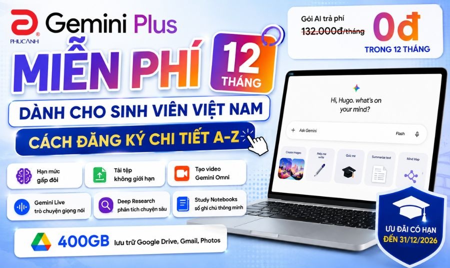 Cách đăng ký Gemini Pro/Plus sinh viên miễn phí 12 tháng