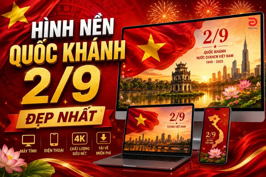 Hình nền Quốc Khánh 2/9 đẹp cho máy tính, điện thoại 2026