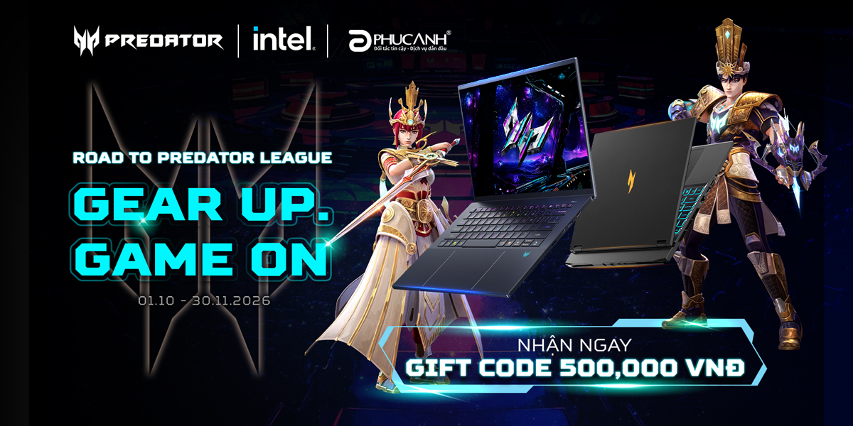 [Khuyến mại] Ưu Đãi Road To Predator League 2027 – Gear Up. Game On
