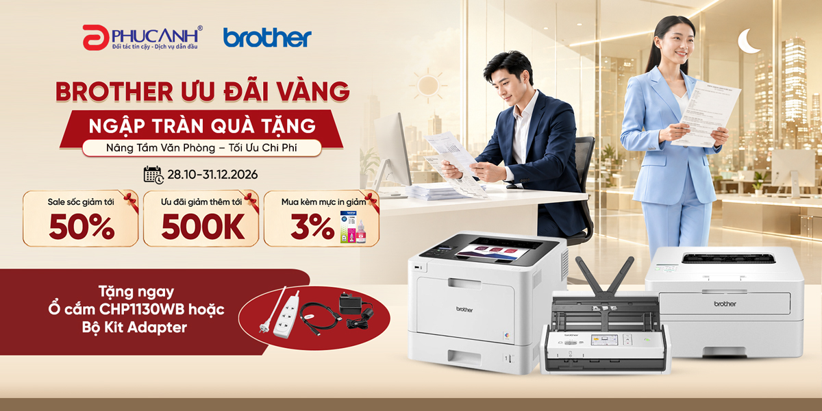 [Khuyến mại] Brother Ưu Đãi Vàng - Ngập Tràn Quà Tặng: Nâng Tầm Văn Phòng - Tối Ưu Chi Phí