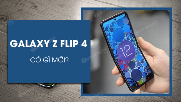 [Tin tức] Khám phá những điểm mới trong Galaxy Z Flip 4