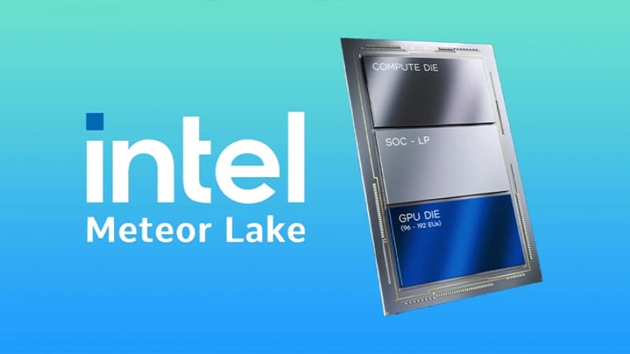 [Công nghệ] Vi xử lý Meteor Lake mạnh mẽ của Intel có đủ sức hạ gục Apple M2