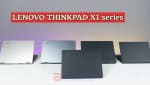 [Review] Hệ sinh thái Lenovo X1 series, điểm làm ấn tượng đến người dùng