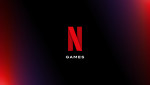 [Tin Tức] Netflix Cloud Gaming Beta ra mắt trên TV, sắp có trên PC