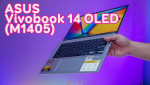 Đánh giá ASUS Vivobook 14 OLED (M1405) - Màn hình chất, cấu hình hiện đại