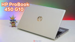 Đánh giá Laptop HP ProBook 450 G10 - Ngoại hình sang trong, hiệu năng cao, bảo mật vượt trội