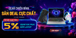 [Khuyến mại] Gear Chiến Đỉnh - Chiến Game Cực Chất