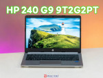 Đánh giá HP 240 G9 9T2G2PT - Laptop sinh viên rẻ nhất sở hữu CPU Core i5, thiết kế tinh tế