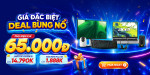 [Khuyến Mại] Giá đặc biệt - Hot Deal mỗi tuần