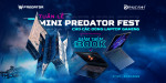 [Khuyến Mại] Tuần lễ Mini Predator Fest cho các dòng máy Acer Gaming