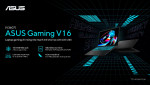 ASUS ra mắt ASUS Gaming V16: Laptop gaming AI mỏng nhẹ mạnh mẽ cho học sinh sinh viên