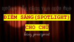 Cách tạo hiệu ứng Spotlight trong PowerPoint chuyên nghiệp và ấn tượng