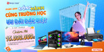 [Khuyến mãi] Phúc Anh đồng hành cùng trường học – Ưu đãi đặc biệt