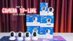 Trải nghiệm thực tế top 5 camera TP-Link Tapo đáng mua trong tầm giá 500K
