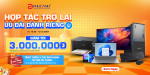 [Khuyến Mãi] Hợp tác trở lại - Ưu đãi dành riêng cho doanh nghiệp