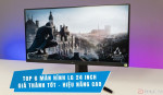 Top 6 màn hình LG 24 inch giá thành tốt, hiệu năng cao 