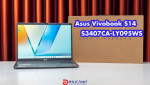 Đánh giá Asus Vivobook S14 S3407CA-LY095WS - thiết kế hiện đại, hiệu suất mạnh mẽ với Intel Core Ultra series 2