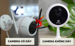 Nên lắp camera có dây hay không dây cho ngôi nhà của bạn? So sánh và tư vấn chi tiết