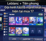 LeBlanc Tiên Phong DTCL Mùa 17: Bài thủ ổn định, công thủ toàn diện