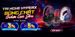 [Khuyến mại] HyperX Bùng Cháy – Giá Giảm Quá Tay