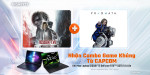 [Khuyến mại] MUA 1 ĐƯỢC 2 - Tặng combo game RESIDENT EVIL & PRAGMATA khi mua Laptop GIGABYTE