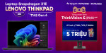 [Khuyến mại] Mua Laptop Đỉnh - Nhận Ngay Màn Hình Khủng