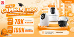 [Khuyến mại] Ưu Đãi Camera Imou Dành Riêng Cho Học Sinh - Sinh Viên