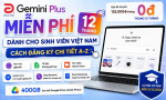 Cách đăng ký Gemini Pro/Plus sinh viên miễn phí 12 tháng