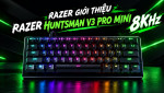 Razer giới thiệu dòng bàn phím Razer Huntsman V3 Pro Mini 8KHz