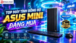 Top 4 máy tính để bàn ASUS mini tower chính hãng đáng mua tại Phúc Anh 2026
