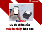 [Chia sẻ] Ưu điểm của công nghệ in nhiệt ở máy in hóa đơn?