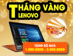Tháng vàng khuyến mại Lenovo - Nhận bộ quà giá trị lên tới 2.000.000Đ