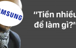 Cùng Samsung trả lời câu hỏi tiền nhiều để làm gì cực ấn tượng 