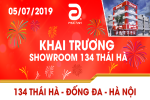 THÔNG BÁO KHAI TRƯƠNG SHOWROOM - PHÚC ANH 134 THÁI HÀ