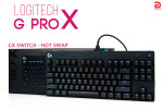 Đánh giá bàn phím cơ Logitech G Pro X - thoả sức tuỳ biến cùng tính năng thay nóng switch
