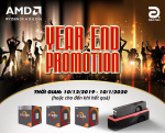 YEAR END PROMOTION - KHUYẾN MẠI KHỦNG CÙNG AMD