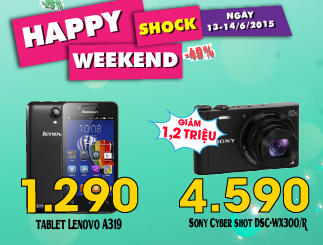 "HAPPY WEEKEND" - Vui Đón Hè, Giảm Giá Cực Đã 