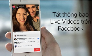 Hướng dẫn tắt thông báo Live Stream trên Facebook nhanh nhất