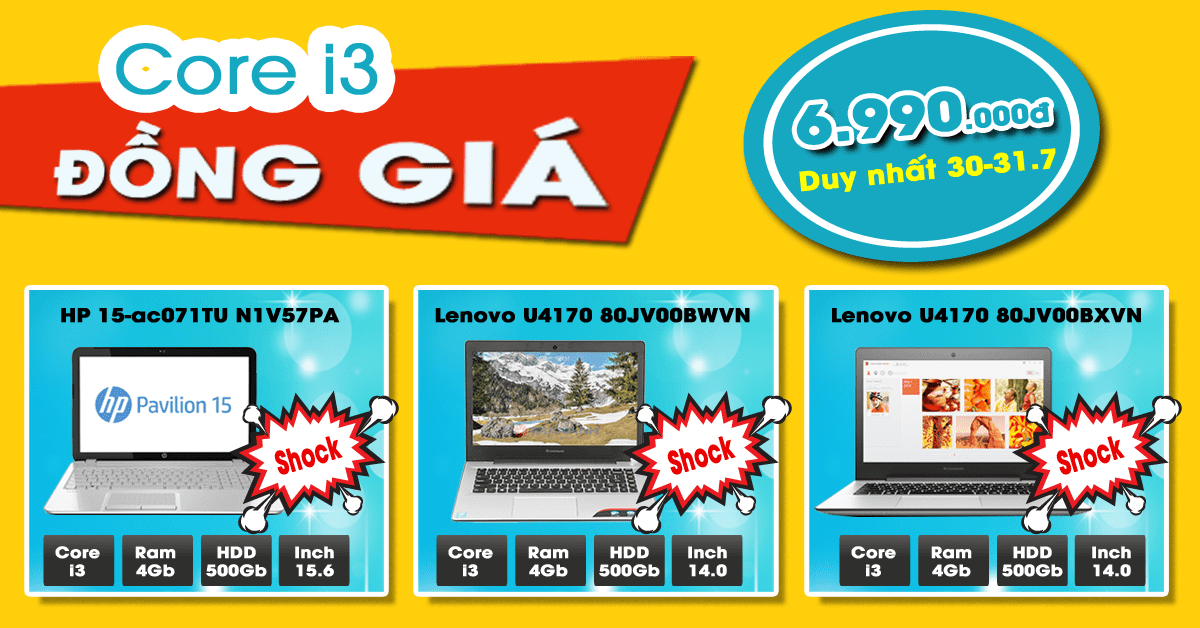 [Gía Sốc] Đồng giá 6.990 ngàn cho laptop core i3