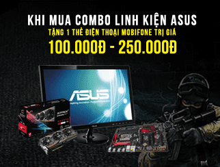 Khuyến mại đặc biệt khi mua combo Asus – Tặng quà độc đáo