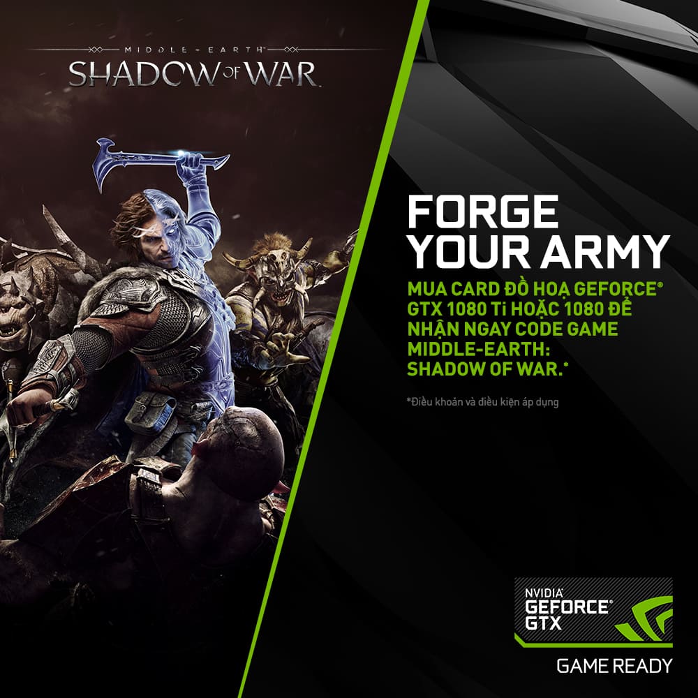 Mua NVIDIA GeForce GTX tặng code game Middle-Earth: Shadow of War