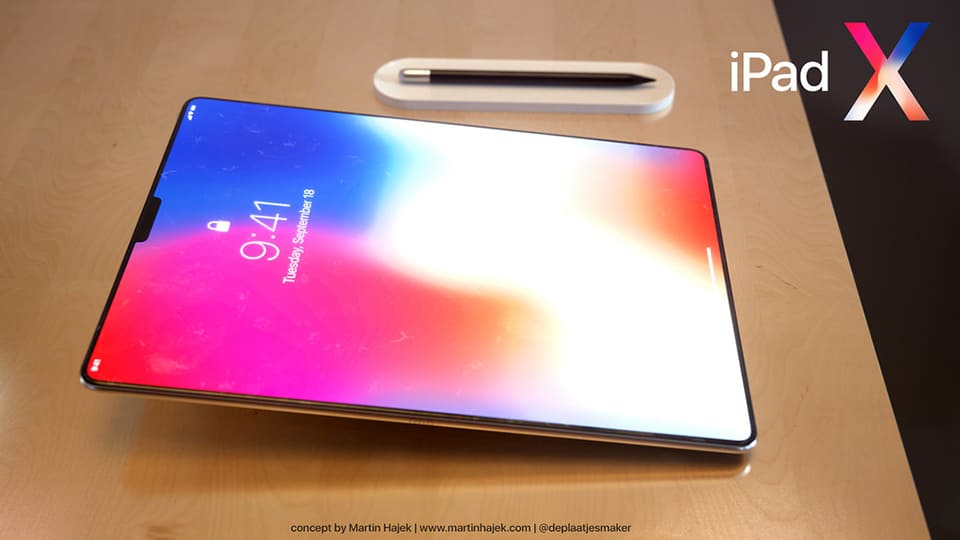 Đẹp ngỡ ngàng bộ ảnh iPad X lấy cảm hứng "tai thỏ" iPhone X với màn hình không viền siêu đẹp 