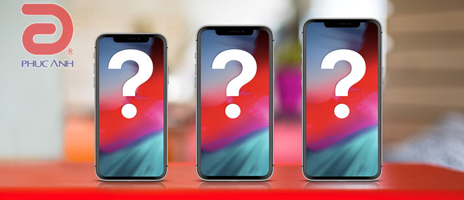 Những điều cần biết về iPhone 2018 trước ngày ra mắt
