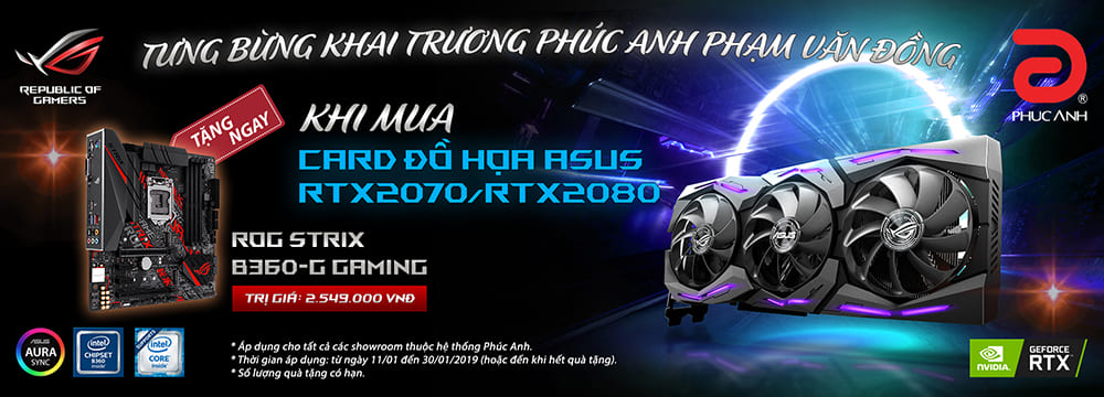 TẶNG NGAY MAIN ROG STRIX B360G KHI MUA VGA ASUS RTX 2070/ RTX 2080