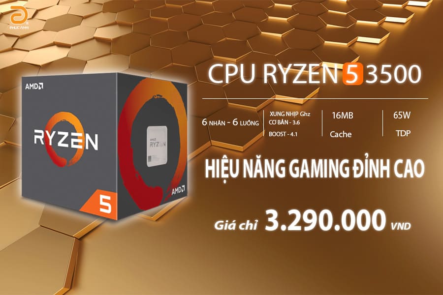 ĐÁNH GIÁ CPU RYZEN 5 3500 - HIỆU NĂNG LÀM VIỆC, GAMING VÔ CÙNG TUYỆT VỜI