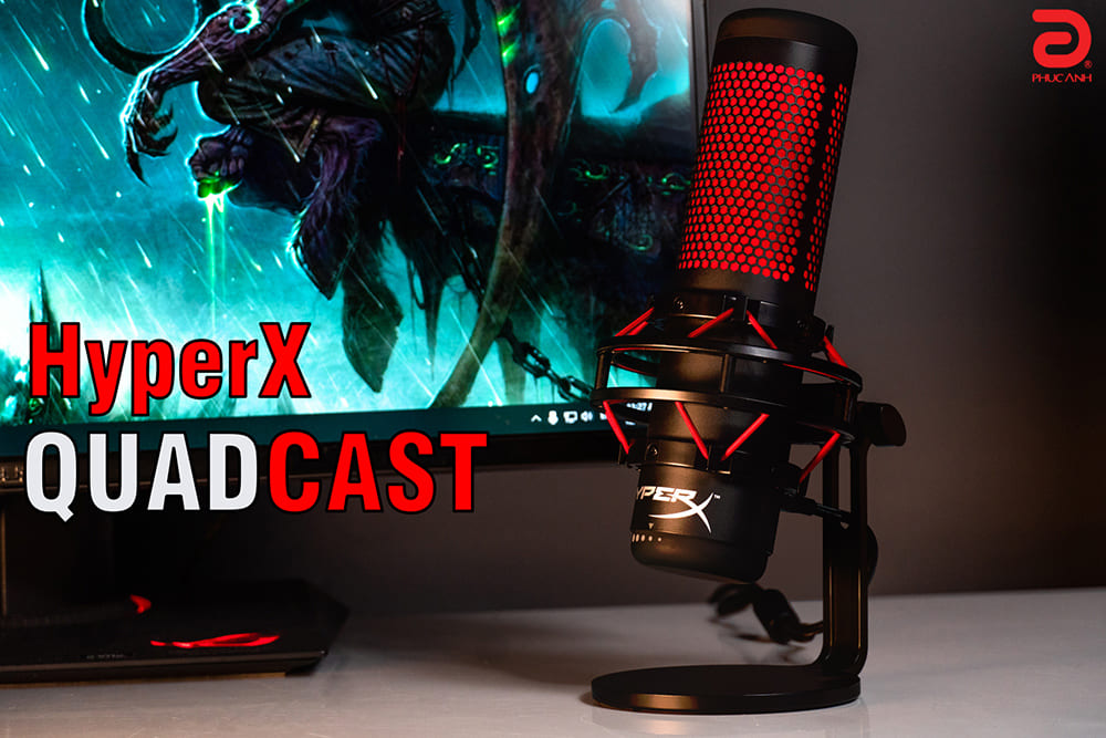 [UNBOX] HyperX Quadcast - Mảnh ghép hoàn hảo dành cho Streamer, Gamer