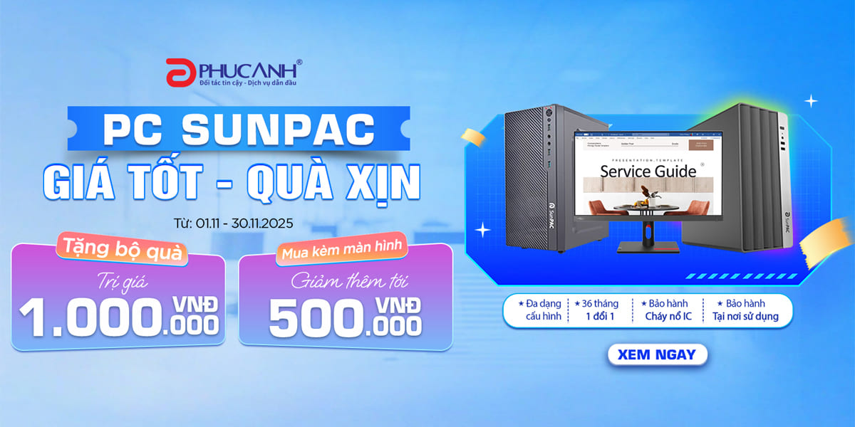 [Khuyến mãi] PC Sunpac - Giá tốt - Quà xịn